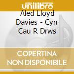 Aled Lloyd Davies - Cyn Cau R Drws cd