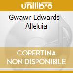 Gwawr Edwards - Alleluia cd musicale di Gwawr Edwards