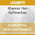 Rhannur Hen Gyfrinachau cd musicale di Sain