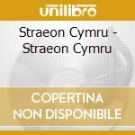 Straeon Cymru - Straeon Cymru cd