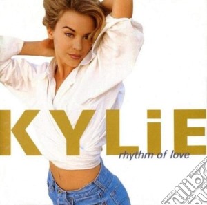 Kylie Minogue - Rhythm Of Love cd musicale di Kylie Minogue