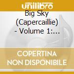 Big Sky (Capercaillie) - Volume 1: The Source cd