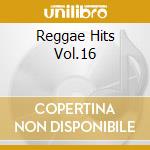 Reggae Hits Vol.16 cd