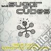 Sugarcubes - Here Today Gone Tomorrow cd