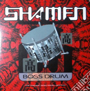 Shamen - Boss Drum (Mixes) - Boss Drum (Mixes) cd musicale di Boss Drum ( Mixes )