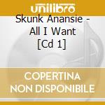 Skunk Anansie - All I Want [Cd 1] cd