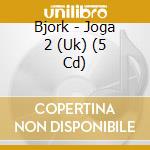 Bjork - Joga 2 (Uk) (5 Cd) cd musicale di Bjork