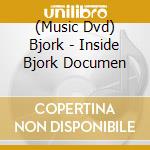 (Music Dvd) Bjork - Inside Bjork Documen cd