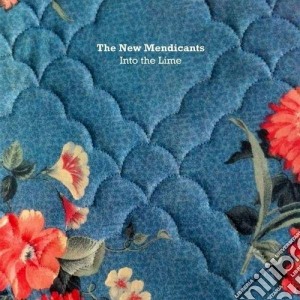 New Mendicants (The) - Into The Lime cd musicale di The New mendicants