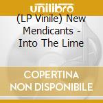 (LP Vinile) New Mendicants - Into The Lime vinile