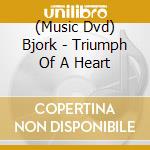 (Music Dvd) Bjork - Triumph Of A Heart cd