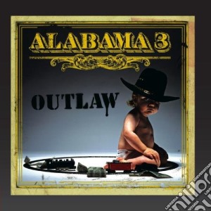 Alabama 3 - Outlaw cd musicale di ALABAMA 3