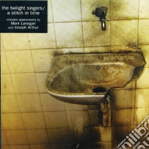 Twilight Singers (The) - A Stitch In Time (Cd Single) cd musicale di Sibgers Twilight