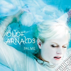 Olof Arnalds - Palme cd musicale di Olof Arnalds