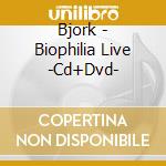 Bjork - Biophilia Live -Cd+Dvd- cd