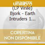 (LP Vinile) Bjork - Earth Intruders 1 (12') vinile