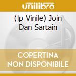 (lp Vinile) Join Dan Sartain lp vinile di Dan Sartain