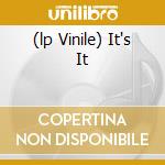 (lp Vinile) It's It cd