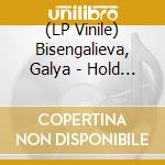 (LP Vinile) Bisengalieva, Galya - Hold Your Breath: The.. lp vinile