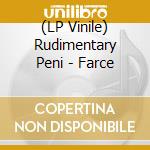 (LP Vinile) Rudimentary Peni - Farce vinile