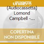 (Audiocassetta) Lomond Campbell - Interference Patterns cd