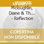 Mcloughlin, Diane & Th... - Reflection cd