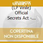(LP Vinile) Official Secrets Act - 7-Bloodsport vinile