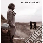 Songdog - Life Eroding cd