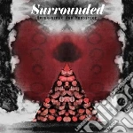 Surrounded - Oppenheimer And Woodstock cd