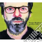 Pernice Brothers - Goodbye, Killer cd