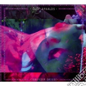 Olof Arnalds - Innundir Skinni cd musicale di Olof Arnalds