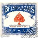 Belshazzar's Feast - Find The Lady cd