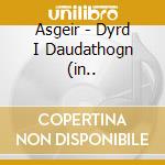 Asgeir - Dyrd I Daudathogn (in.. cd musicale di Asgeir