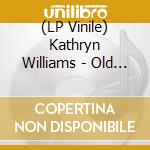 (LP Vinile) Kathryn Williams - Old Low Light (2 Lp) lp vinile di Kathryn Williams