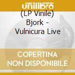 (LP Vinile) Bjork - Vulnicura Live vinile