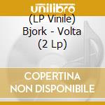 (LP Vinile) Bjork - Volta (2 Lp) vinile
