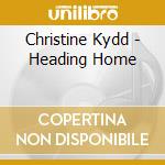 Christine Kydd - Heading Home cd