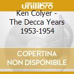 Ken Colyer - The Decca Years 1953-1954 cd