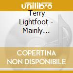 Terry Lightfoot - Mainly Traditional cd