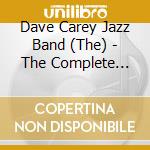 Dave Carey Jazz Band (The) - The Complete Sessions 1955-57 (2 Cd) cd