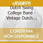 Dutch Swing College Band - Vintage Dutch Swing Vol 1 cd