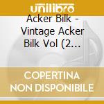 Acker Bilk - Vintage Acker Bilk Vol (2 Cd) cd