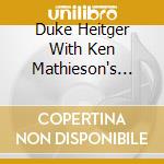 Duke Heitger With Ken Mathieson's Classic jazz Orchestra - Celebrating Satchmo cd