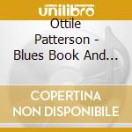 Ottile Patterson - Blues Book And Beyond cd