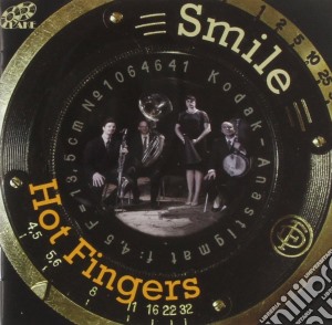 Hot Fingers - Smile cd musicale di Hot Fingers