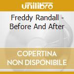 Freddy Randall - Before And After cd musicale di Freddy Randall