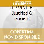 (LP VINILE) Justified & ancient lp vinile di The Klf