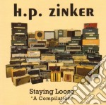 H.P. Zinker - Staying Loose