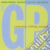 Gp's (The) - Saturday Rolling Around cd