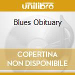 Blues Obituary cd